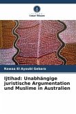 Ijtihad: Unabhängige juristische Argumentation und Muslime in Australien