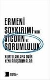 Ermeni Soykiriminda Vicdan ve Sorumluluk