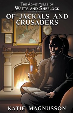 Of Jackals and Crusaders - Magnusson, Katie