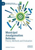Municipal Amalgamation Reforms (eBook, PDF)