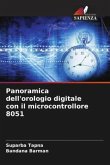 Panoramica dell'orologio digitale con il microcontrollore 8051