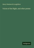 Voices of the Night, and other poems Voices of the Night, and other poems