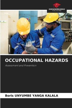 OCCUPATIONAL HAZARDS - UNYUMBE YANGA KALALA, Boris