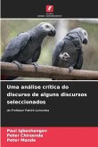 Uma análise crítica do discurso de alguns discursos seleccionados