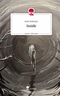 Inside. Life is a Story - story.one - Hubmayr, Anita