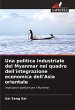 Una politica industriale del Myanmar... - Bild 1