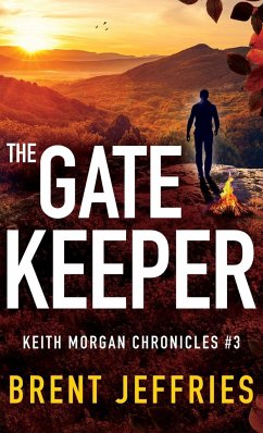 The Gate Keeper - Jeffries, Brent