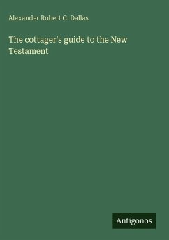 Cover The cottager's guide to the New Testament