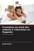 Promotion du droit des enfants à l'éducation en Ouganda