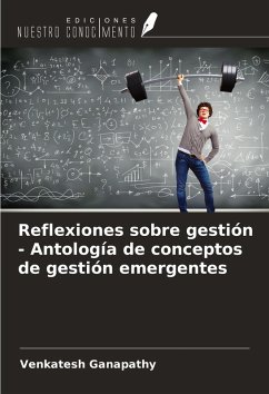 Cover Reflexiones sobre gestión - Antología de conceptos de gestión emergentes