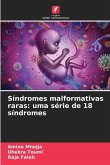 Síndromes malformativas raras: uma série de 18 síndromes