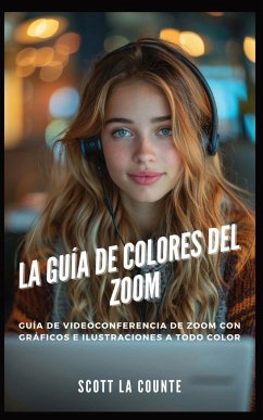 La Guía De Colores Del Zoom - La Counte, Scott