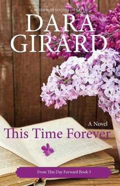 This Time Forever - Girard, Dara