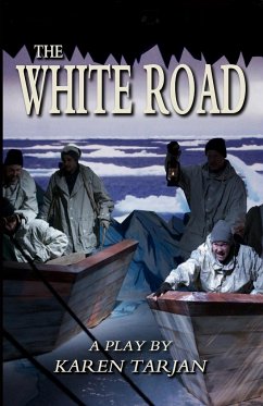 The White Road - Tarjan, Karen