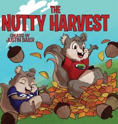 The Nutty Harvest - Baier, Justin