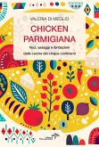 Chicken parmigiana (eBook, ePUB)