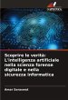 Scoprire le verità: L'intelligenza... - Bild 1