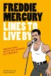 Freddie Mercury Lines to Live By - Bild 1
