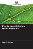 Plantes médicinales traditionnelles