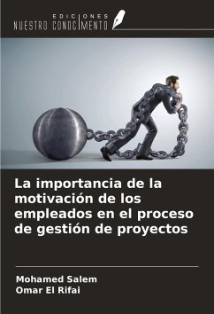 Cover La importancia de la motivación de los empleados en el proceso de gestión de proyectos