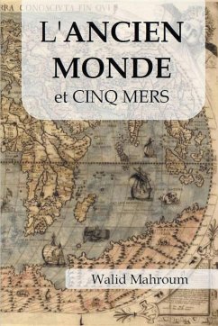 Cover L'Ancien Monde et les cinq mers