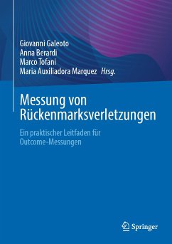 Messung von Rückenmarksverletzungen (eBook, PDF)