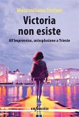 Victoria non esiste (eBook, ePUB)