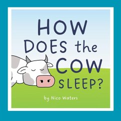 Cover How Does the Cow Sleep?