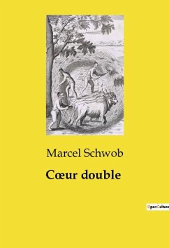 C¿ur double - Schwob, Marcel