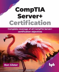 CompTIA Server+ Certification - Gilster, Ron