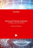 Advanced Virtual Assistants - A Window to the Virtual Future