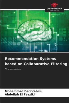 Recommendation Systems based on Collaborative Filtering - Benbrahim, Mohammed;El Fazziki, Abdellah