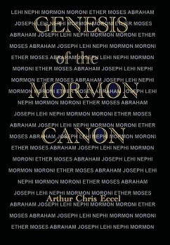 Genesis of the Mormon Canon - Eccel, Arthur Chris