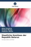 Staatliche Komitees der Republik Belarus