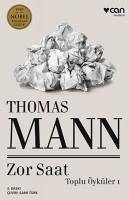 Zor Saat - Mann, Thomas