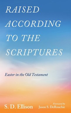 Raised according to the Scriptures (eBook, ePUB)