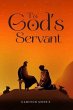To God's Servant (eBook, ePUB) - Bild 1