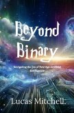 Beyond Binary (eBook, ePUB)