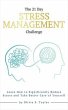The 21 Day Stress Management Challenge... - Bild 1