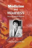 Medicine and Madness (eBook, ePUB)