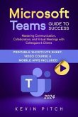 Microsoft Teams Guide for Success (eBook, ePUB)