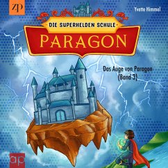 Paragon - Die Superhelden Schule (MP3-Download) - Himmel, Yvette