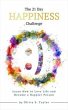 The 21 Day Happiness Challenge (eBook,... - Bild 1