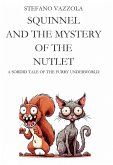 Squinnel and the Mystery of the Nutlet (eBook, ePUB)