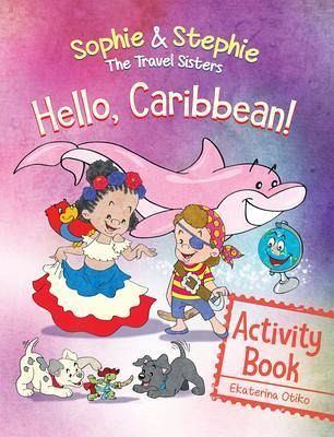 Hello, Caribbean! Activity Book (eBook, ePUB) Hello, Caribbean! Activity Book (eBook, ePUB)