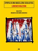 Epopea di una macelleria scolastica (eBook, ePUB)