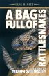 A Bag Full of Rattlesnakes (eBook, ePUB) - Bild 1