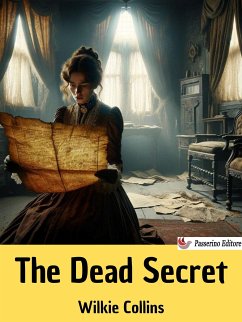 The Dead Secret (eBook, ePUB) - Collins, Wilkie