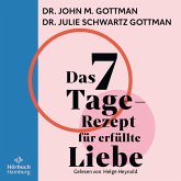 Das 7-Tage-Rezept für erfüllte Liebe (MP3-Download)