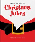 The Little Book of Christmas Jokes (eBook, ePUB) The Little Book of Christmas Jokes (eBook, ePUB)